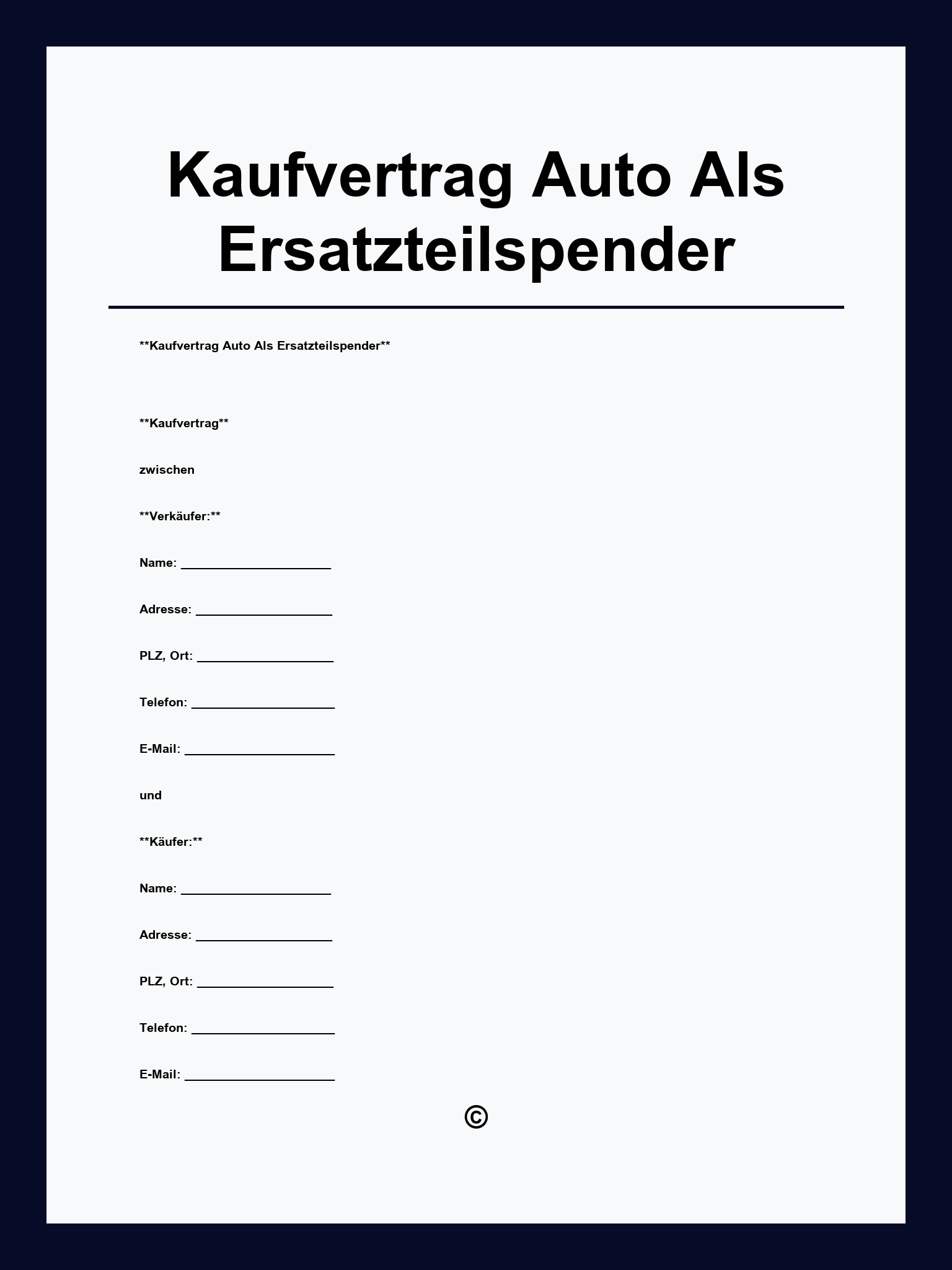 Kaufvertrag Auto Als Ersatzteilspender