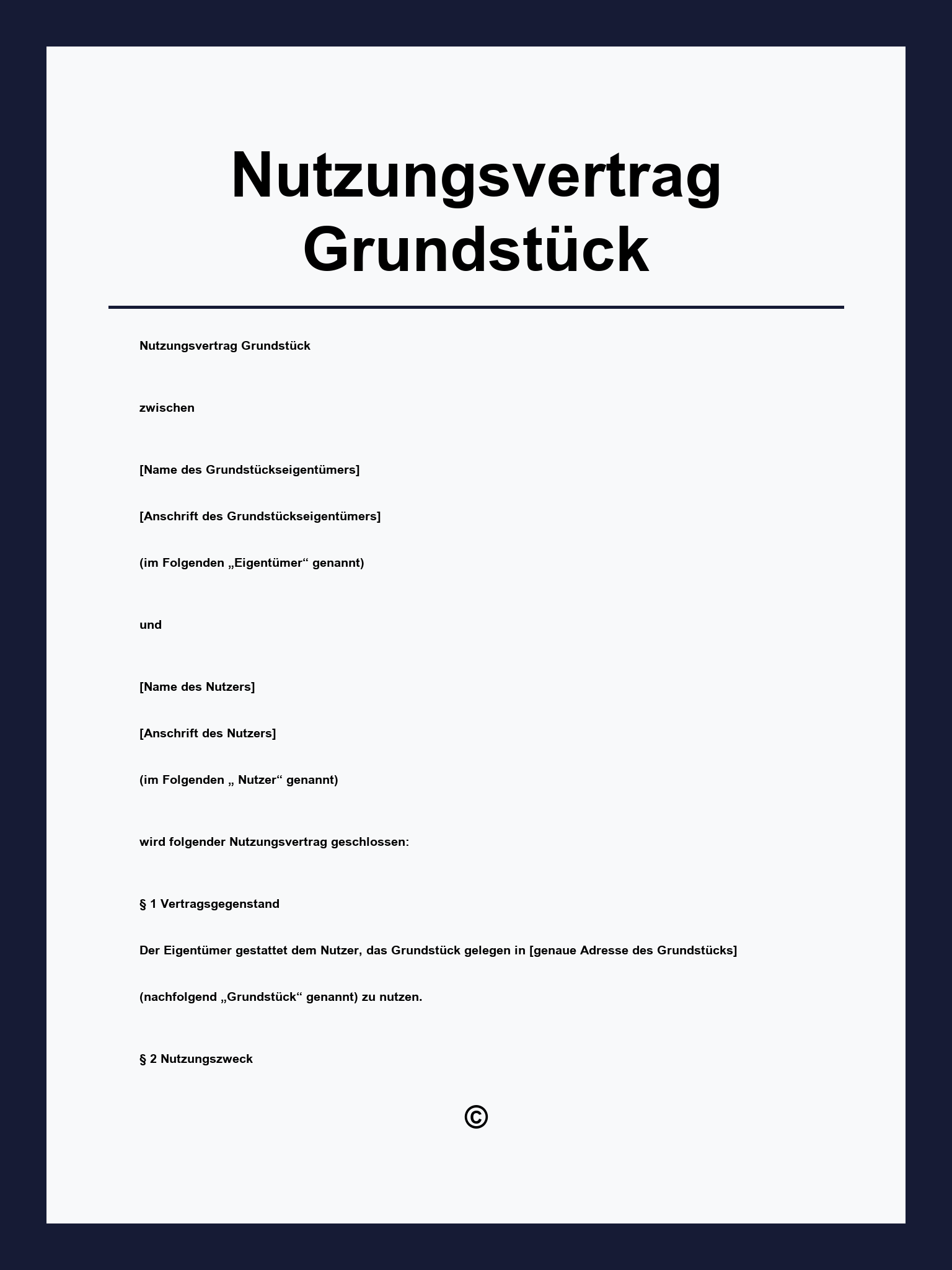 Nutzungsvertrag Grundstück Muster